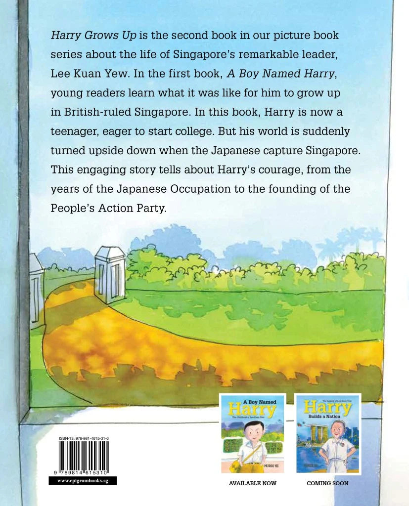Harry Grows Up: The Early Years of Lee Kuan Yew (Book 2)