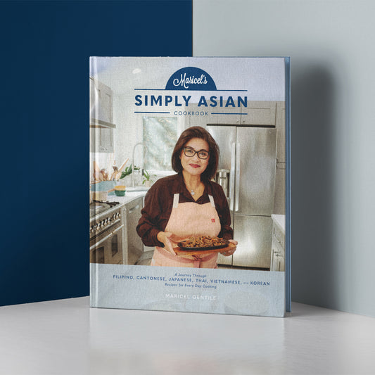 Maricel's Simply Asian Cookbook: A Journey through Filipino, Chinese, Japanese, Thai, Vietnamese and Korean Recipes for Everyday